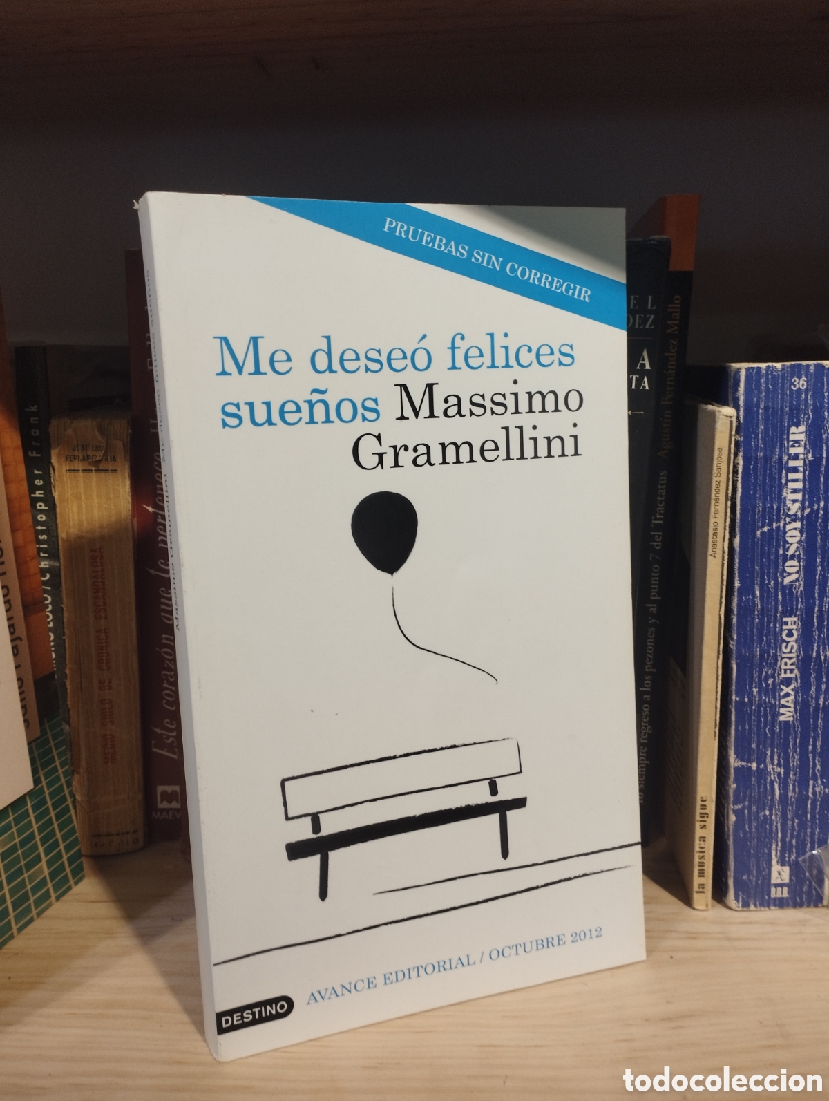Libros de segunda mano: Me deseo felices sue&ntilde;os. - Massimo Gramellini - Foto 1