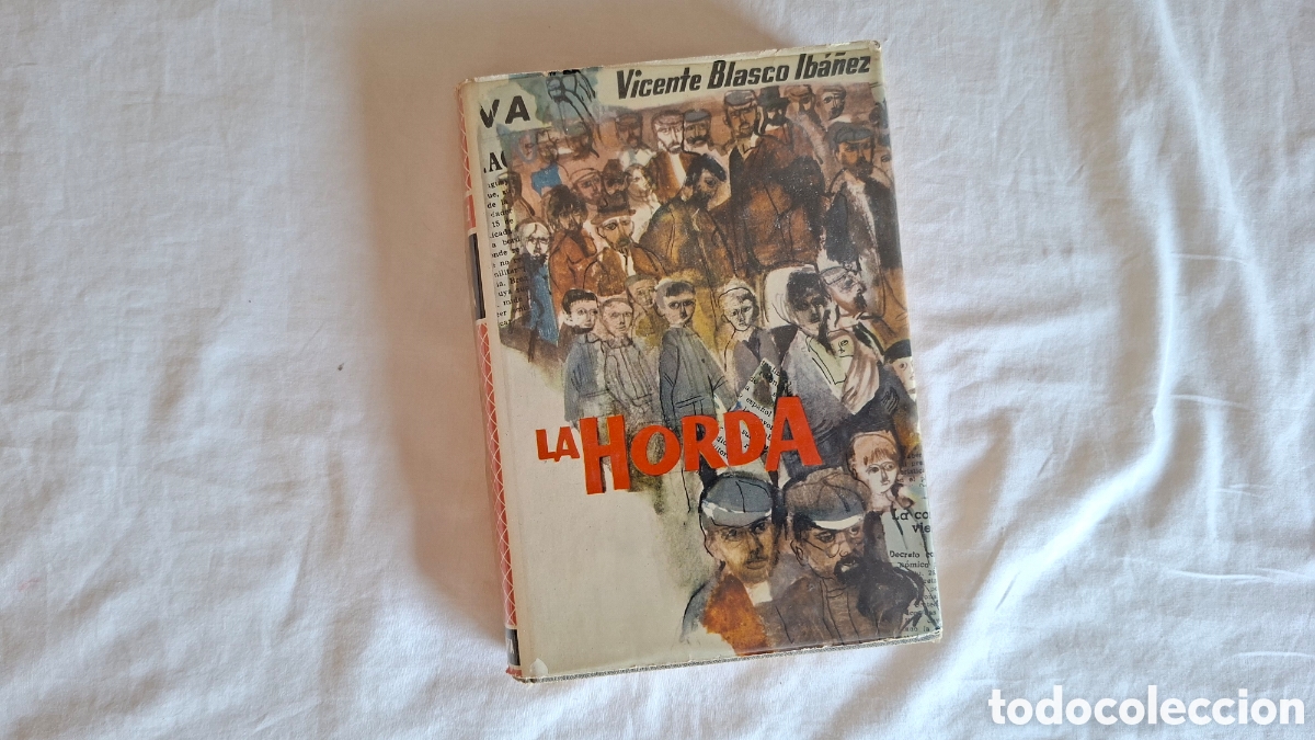 Libros de segunda mano: LA HORDA. Vicente Blasco Ib&aacute;&ntilde;ez - Foto 1