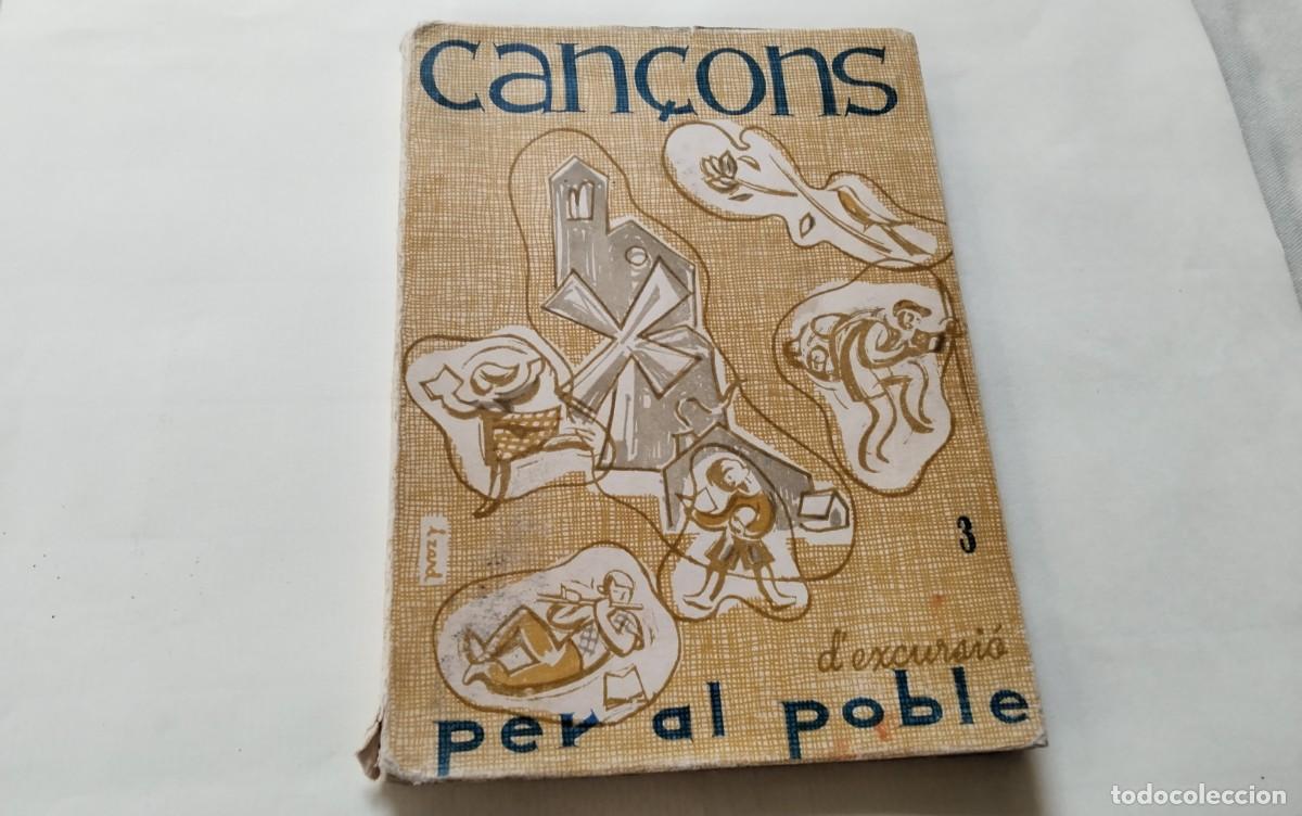 Libros de segunda mano: LIBRO &rdquo;CAN&Ccedil;ONS PER AL POBLE&rdquo; , JUVENTUD ACCIO CATOLICA A&Ntilde;O 1957 , - Foto 1