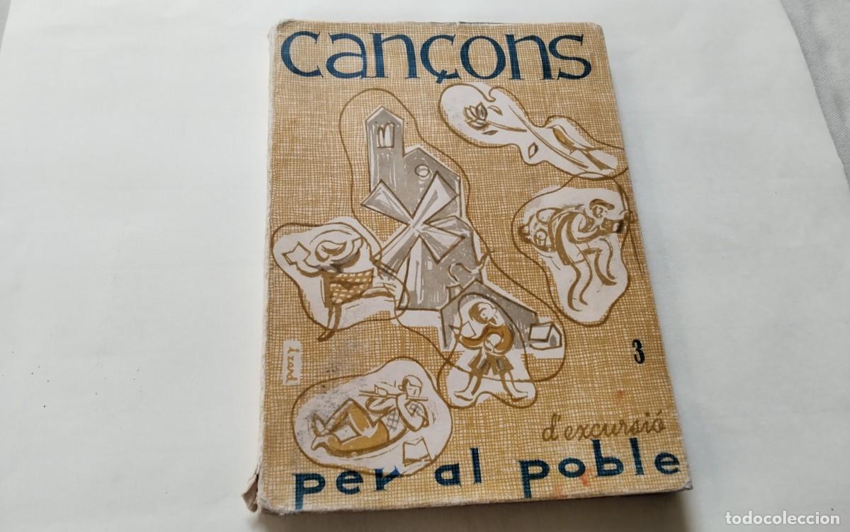Libros de segunda mano: LIBRO &rdquo;CAN&Ccedil;ONS PER AL POBLE&rdquo; , JUVENTUD ACCIO CATOLICA A&Ntilde;O 1957 , - Foto 2