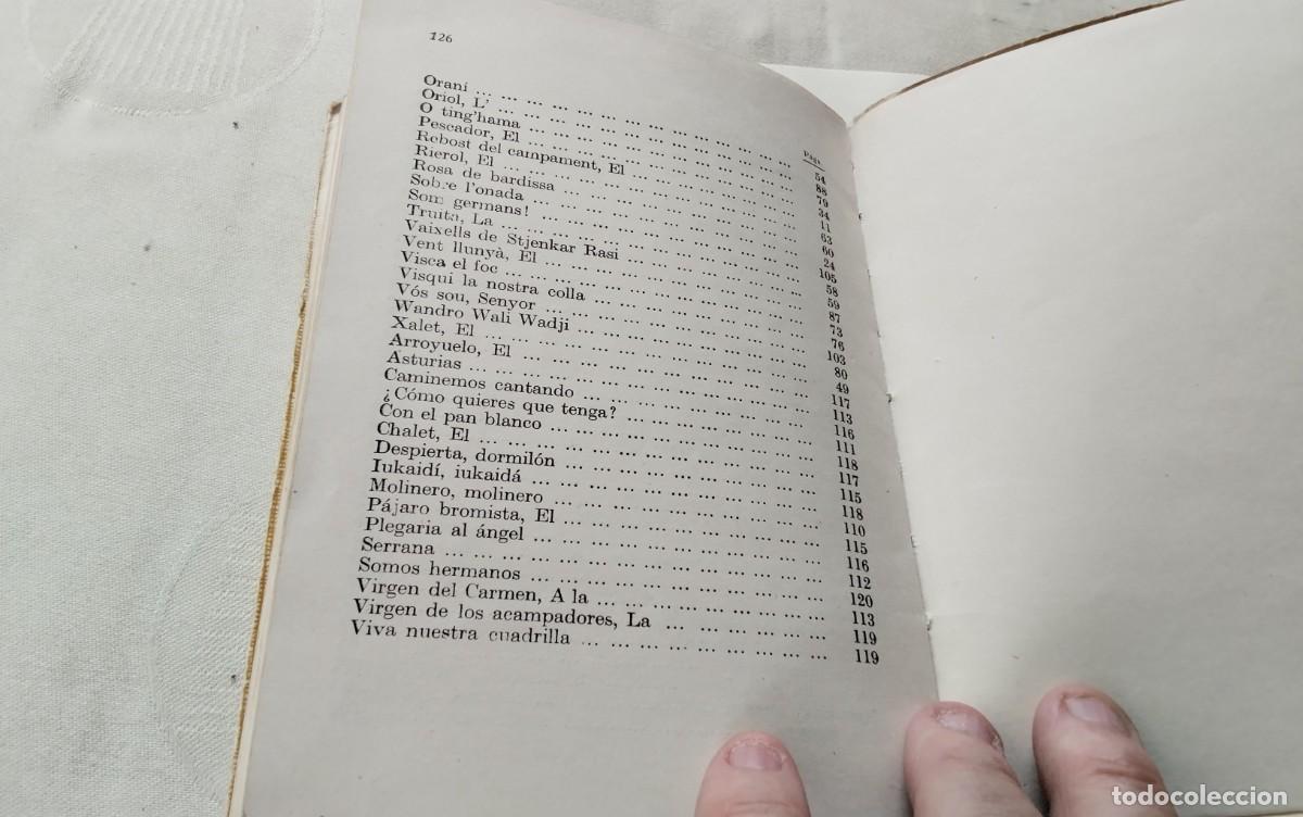Libros de segunda mano: LIBRO &rdquo;CAN&Ccedil;ONS PER AL POBLE&rdquo; , JUVENTUD ACCIO CATOLICA A&Ntilde;O 1957 , - Foto 15