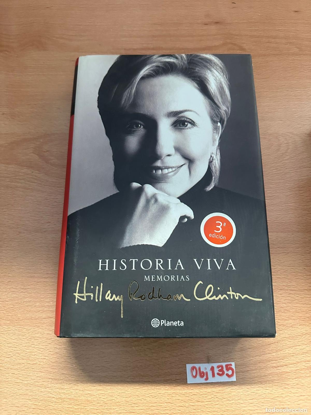 Libros de segunda mano: Historia viva Hillary Clinthon - Foto 1