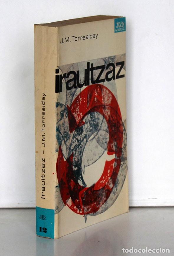 Libros de segunda mano: IRAULTZAZ. Joan Mari Torrealday - Foto 2