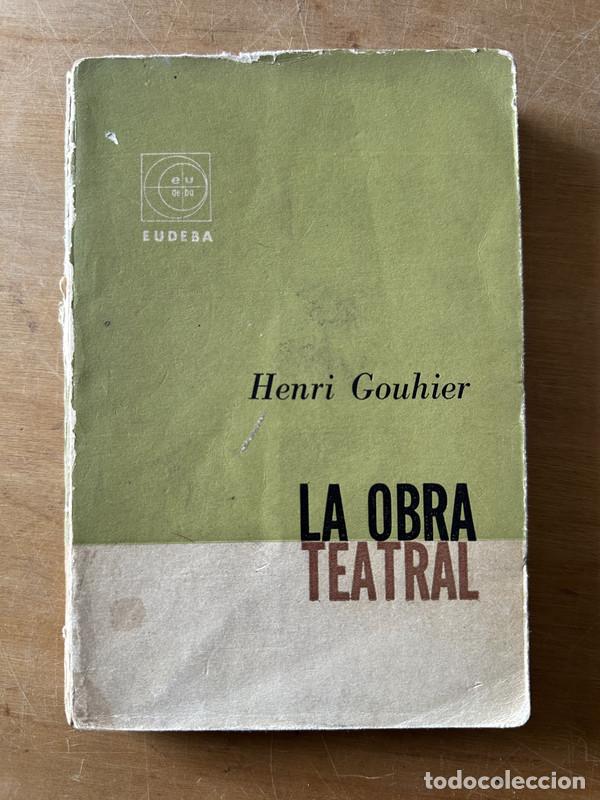 Libros de segunda mano: LA obra teatral - Gouhier Henri - Foto 1
