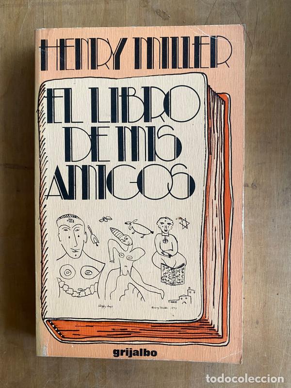 Libros de segunda mano: El libro de mis amigos - Miller Henry - Foto 1