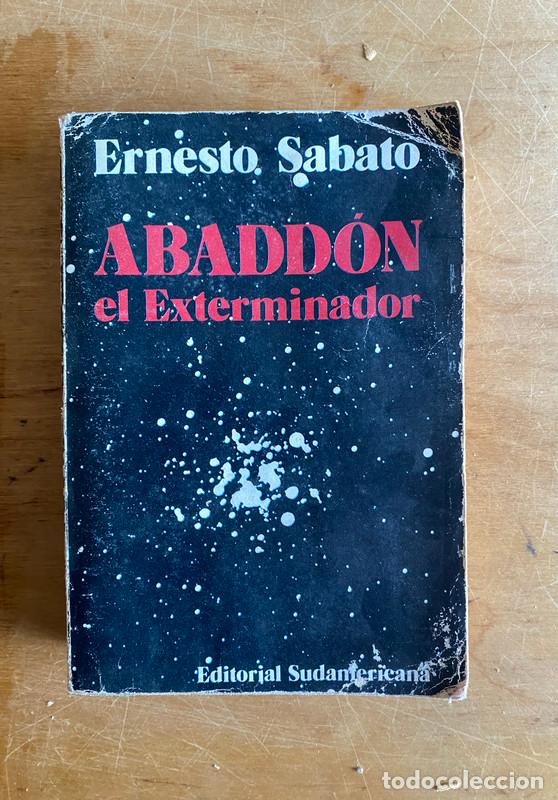 Libros de segunda mano: Abaddon el exterminador - Sabato Ernesto - Foto 1