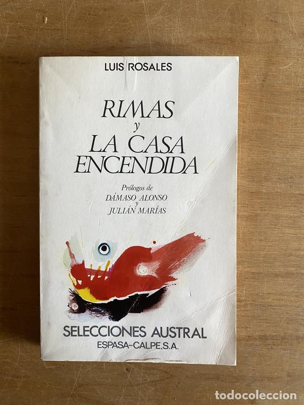 Libros de segunda mano: Rimas y la casa encendida - Rosales Luis - Foto 1