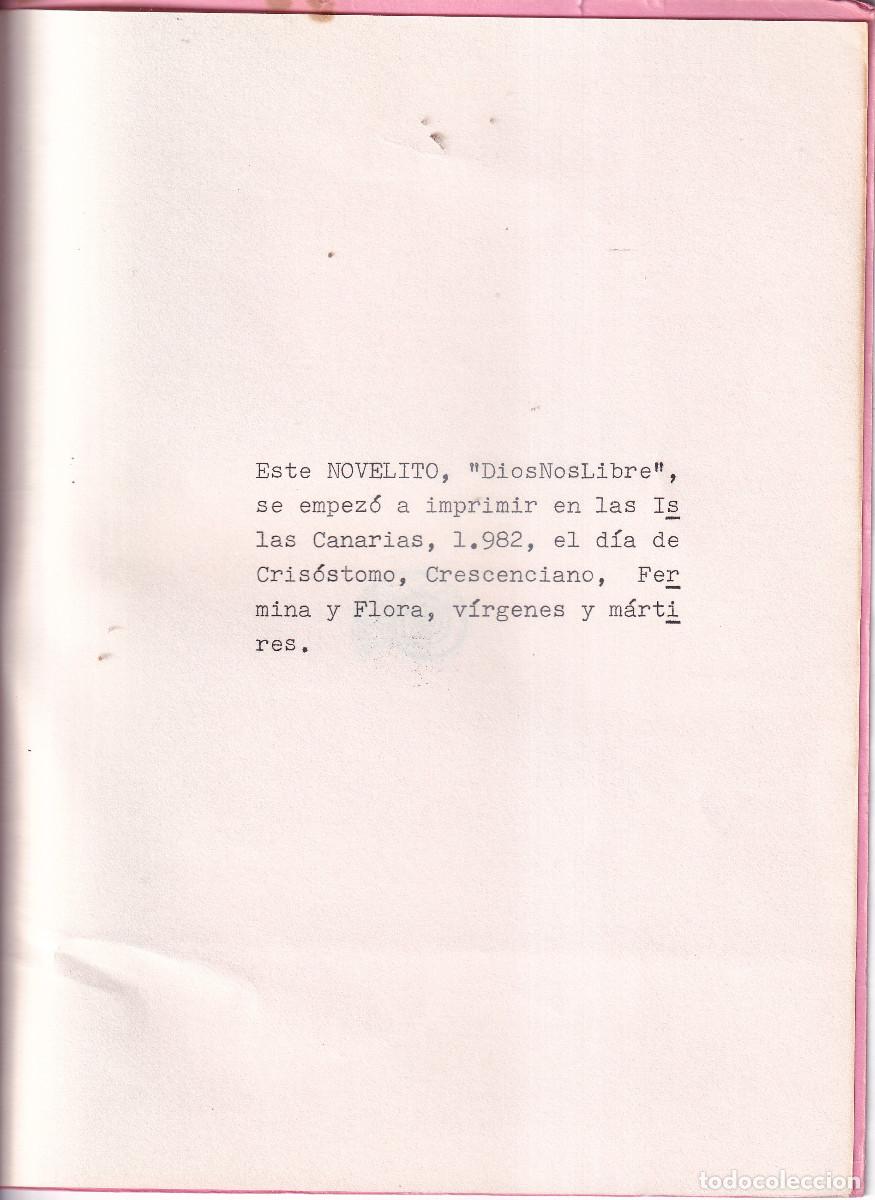 Libros de segunda mano: DIOS NOS LIBRE - VICTOR RAMIREZ - ISLAS CANARIAS 1982 - Foto 3