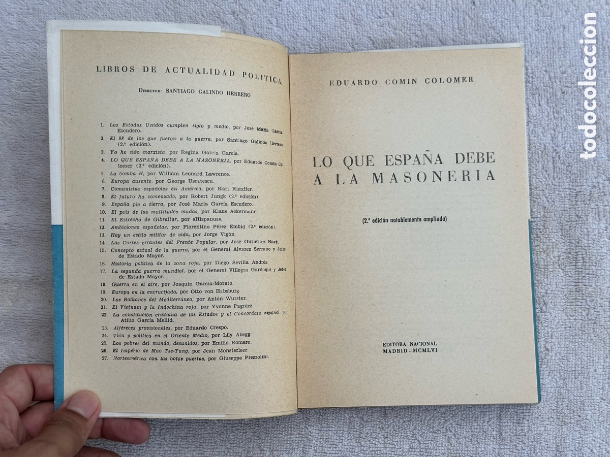 Libros de segunda mano: LIBRO LO QUE ESPA&Ntilde;A DEBE A LA MASONERIA- EDUARDO COMIN - 1951 - Foto 3