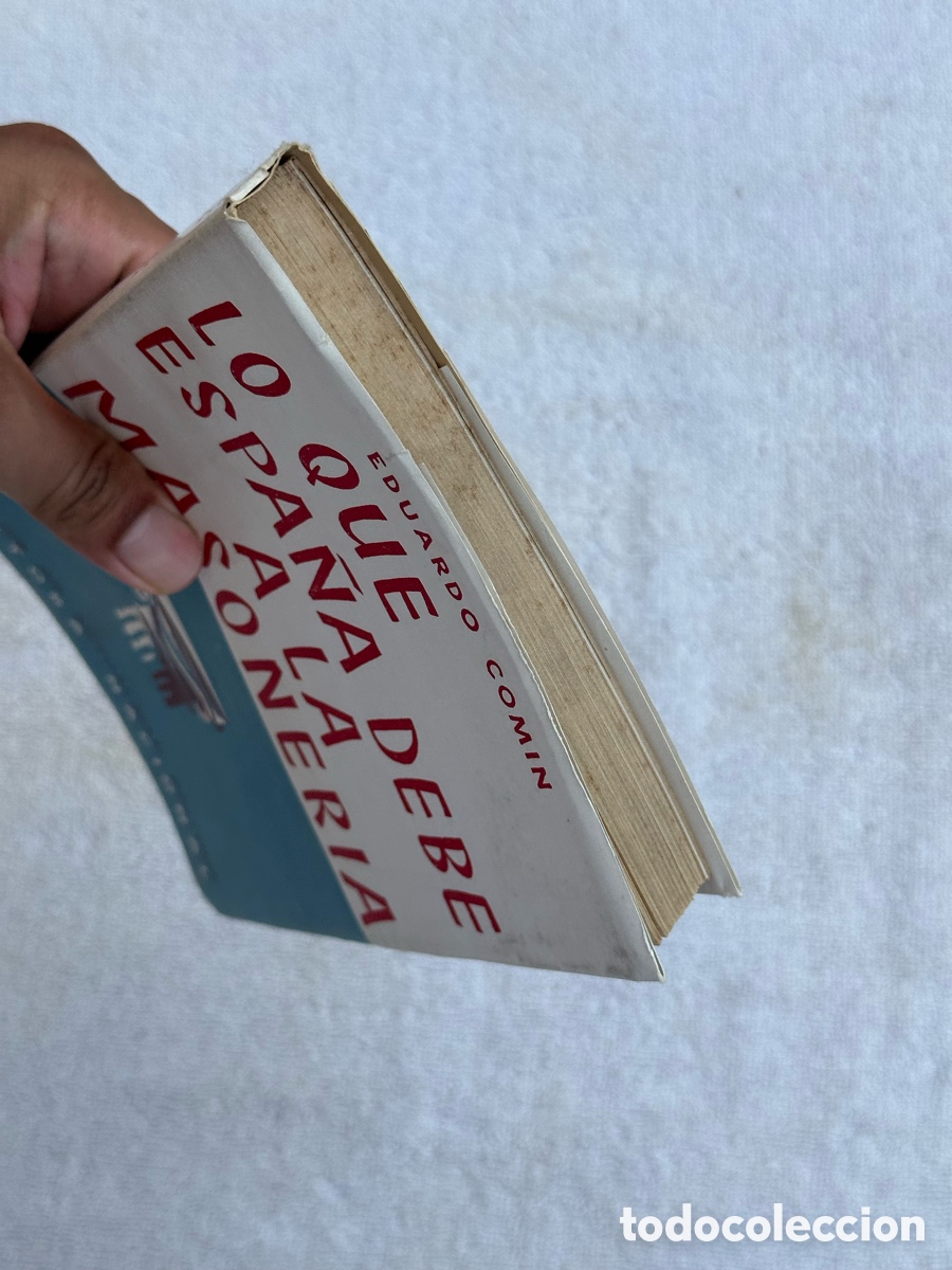 Libros de segunda mano: LIBRO LO QUE ESPA&Ntilde;A DEBE A LA MASONERIA- EDUARDO COMIN - 1951 - Foto 18