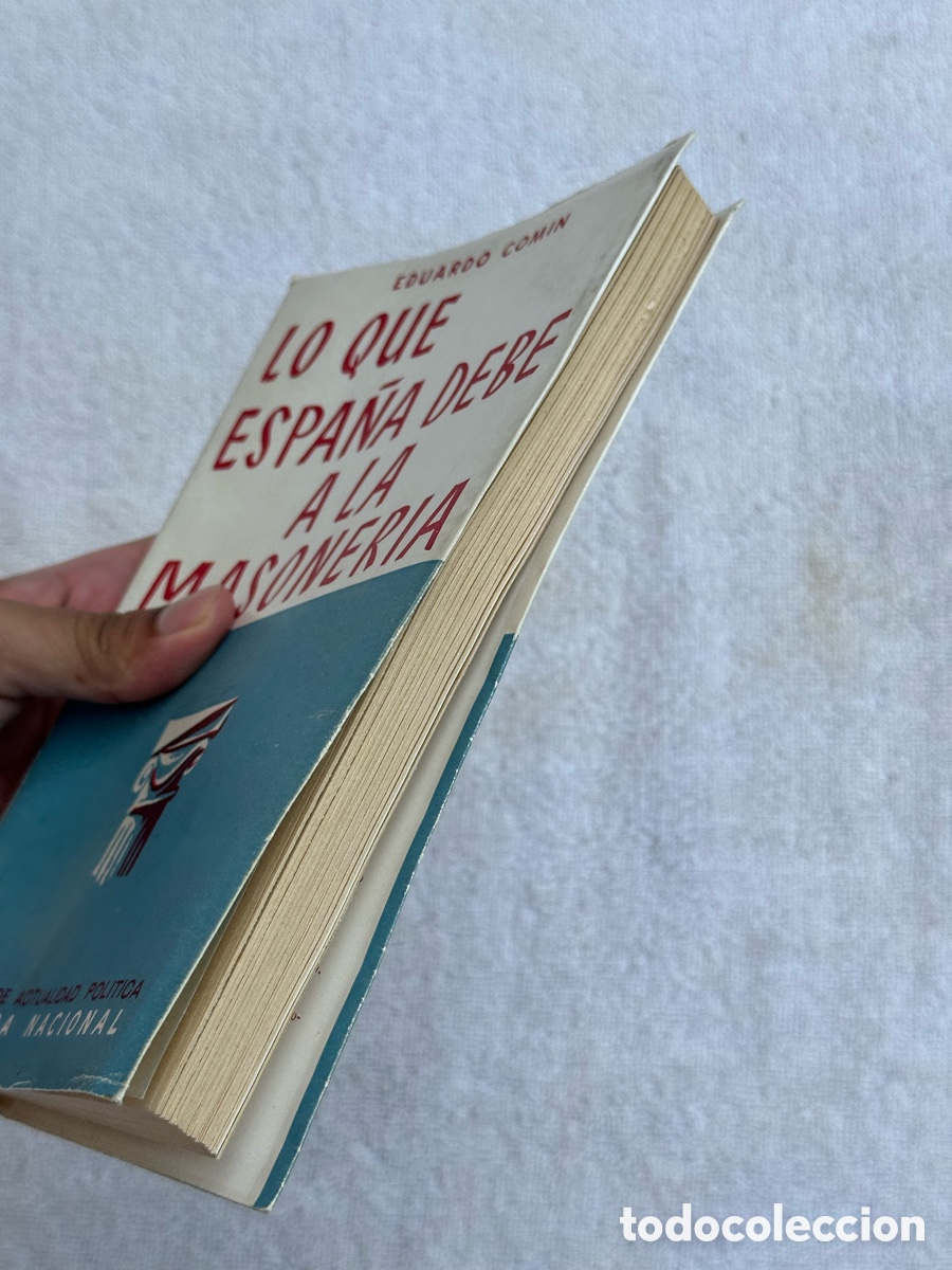 Libros de segunda mano: LIBRO LO QUE ESPA&Ntilde;A DEBE A LA MASONERIA- EDUARDO COMIN - 1951 - Foto 19