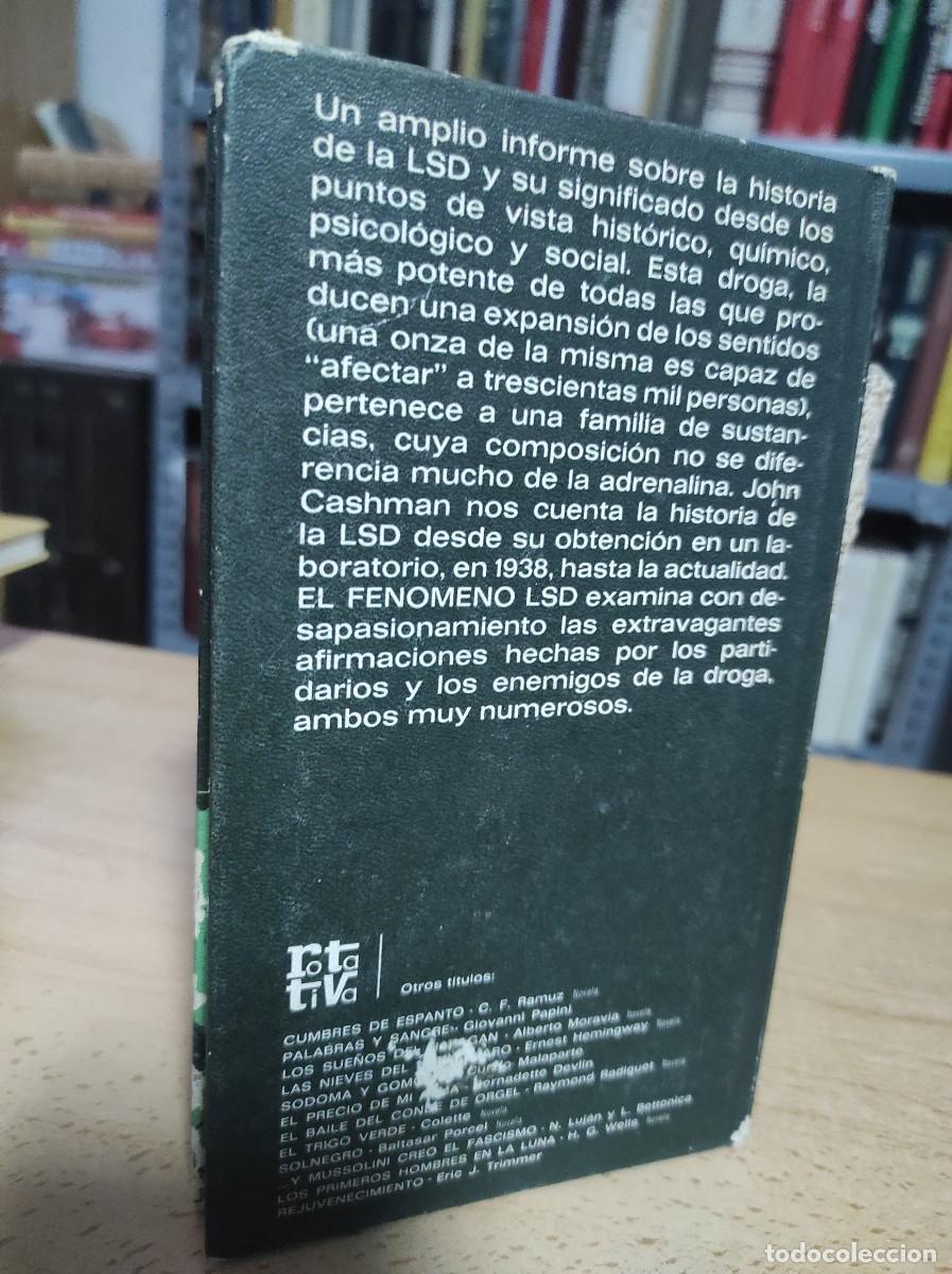 Libros de segunda mano: EL FEN&Oacute;MENO LSD - CASHMAN, JOHN - Foto 4