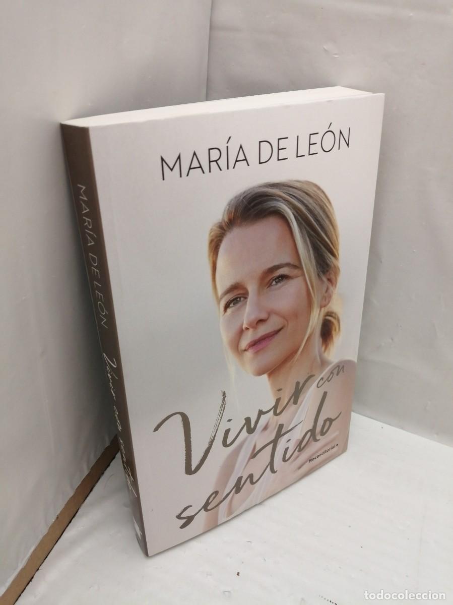 Libros de segunda mano: Mar&iacute;a de Le&oacute;n: Vivir con sentido (Primera edici&oacute;n) - Foto 3