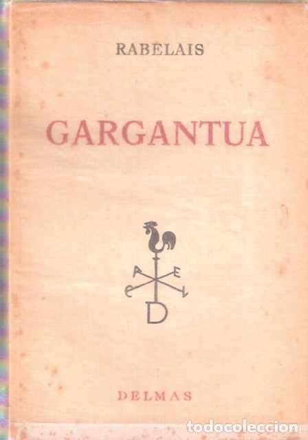 Libros de segunda mano: Gargantua - Rabelais - Foto 1