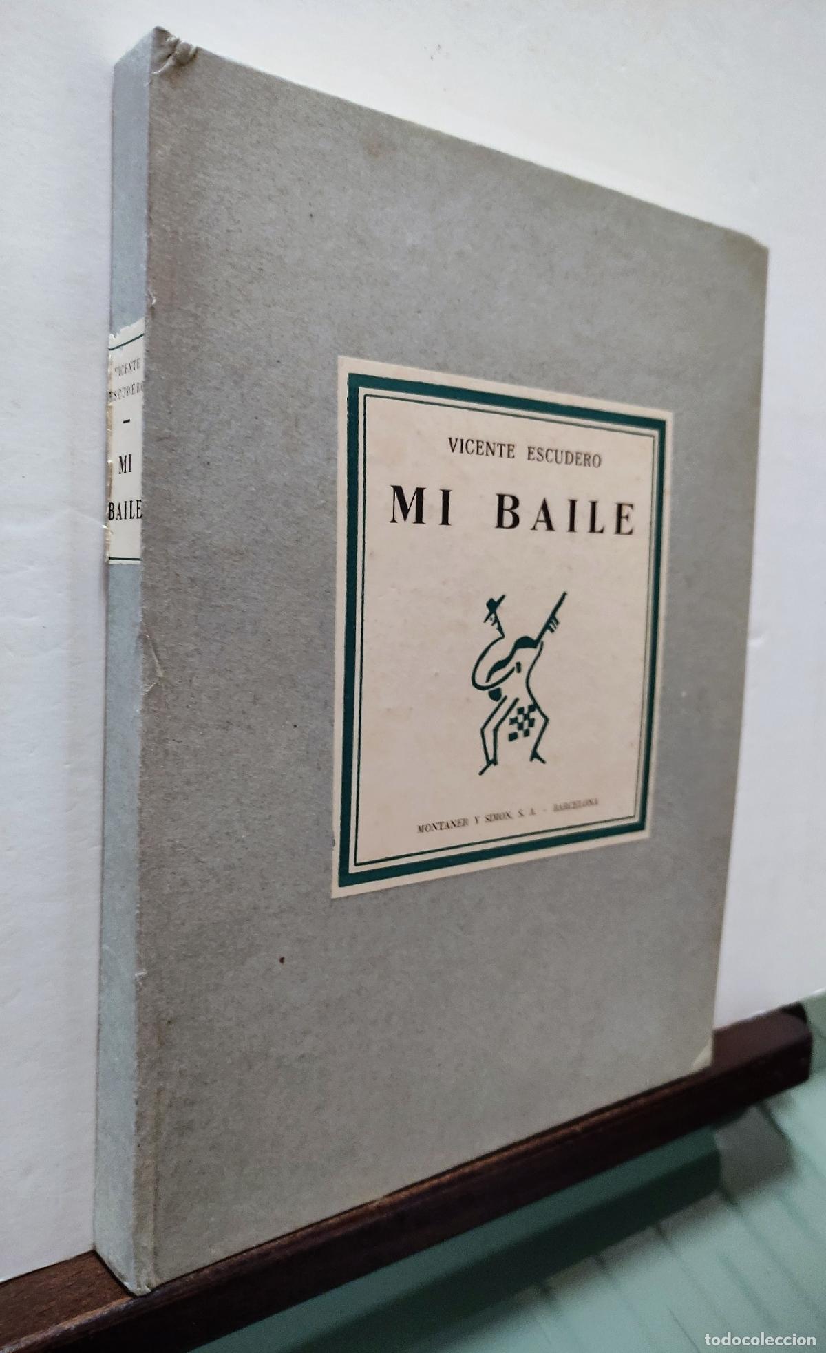 Libros de segunda mano: MI BAILE - VICENTE ESCUDERO - Foto 8