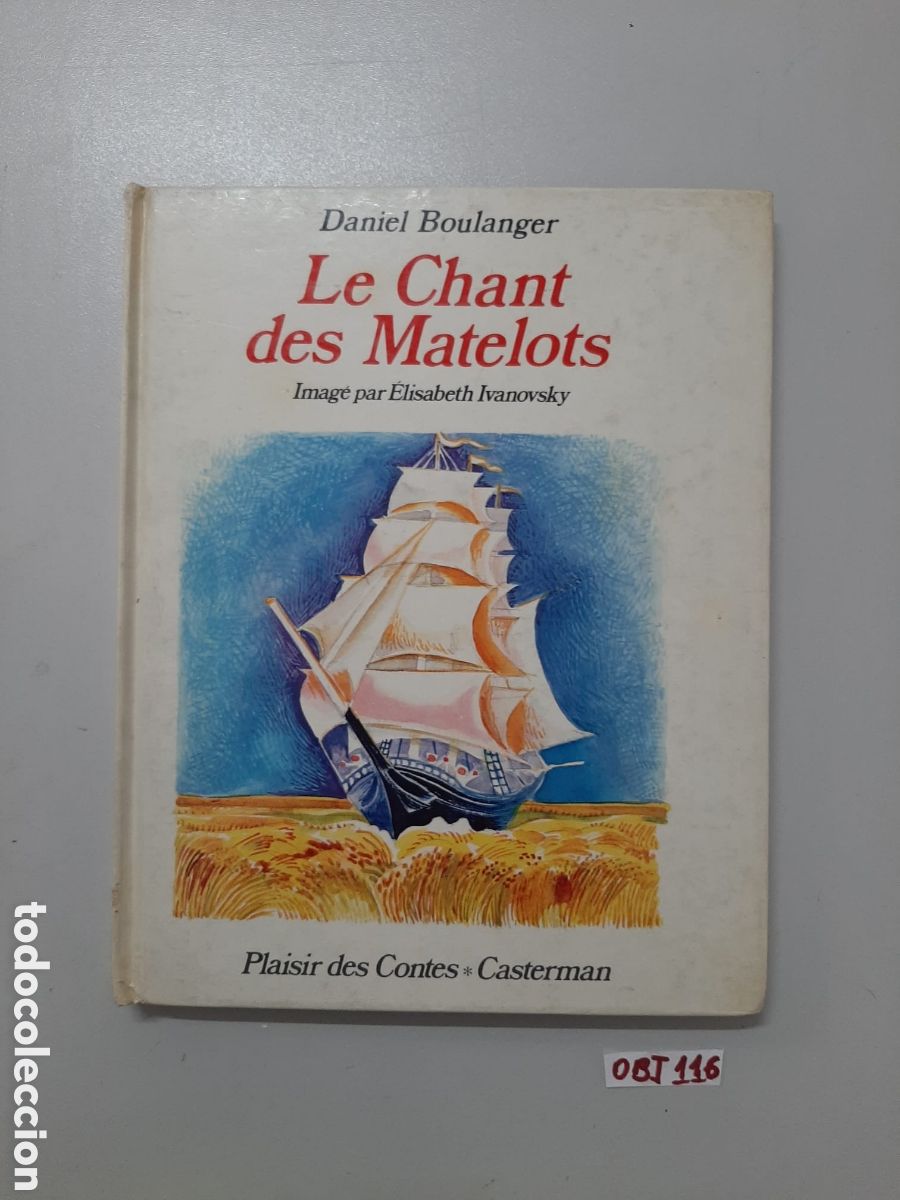 Libros de segunda mano: Le chant des matelots libro infantil - Foto 1
