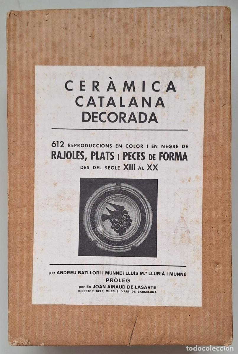 Libros de segunda mano: L.20.Ref. Cer&agrave;mica Catalana Decorada (en catal&agrave;) - Foto 11