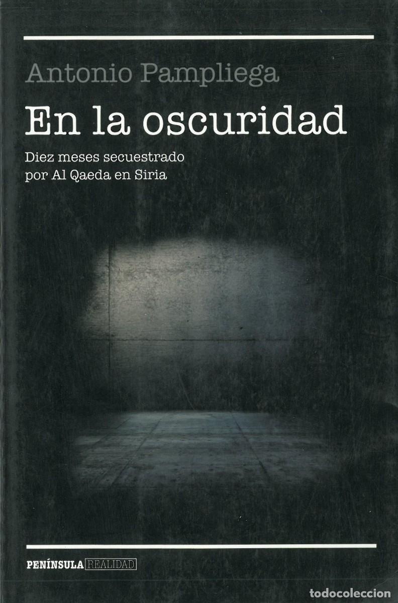 Libros de segunda mano: En la oscuridad - Pampliega, Antonio - Foto 1