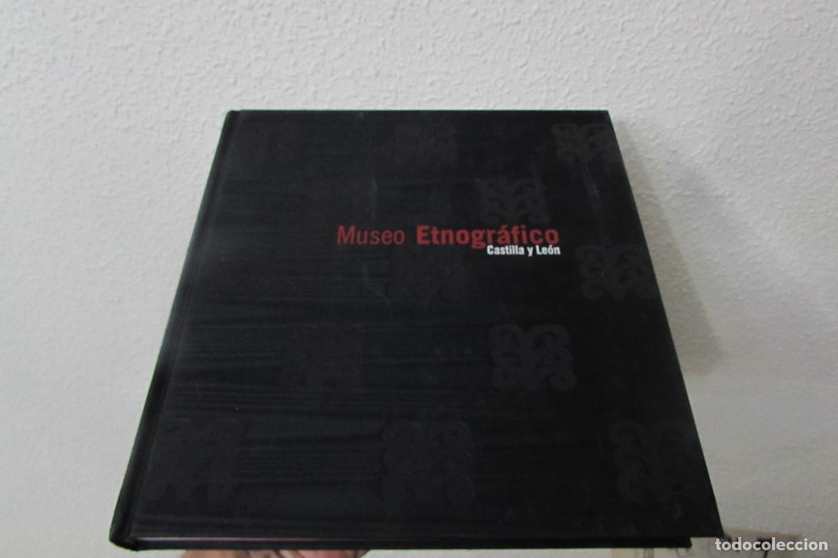 Libros de segunda mano: MUSEO ETNOGR&Aacute;FICO. CASTILLA Y LE&Oacute;N - JUNTA DE CASTILLA Y LE&Oacute;N - Foto 1