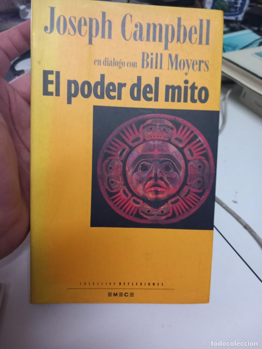 Libros de segunda mano: Joseph Campbell en dialogo con Bill Moyers. El poder del mito. Emece Ed., 1991. - Foto 1