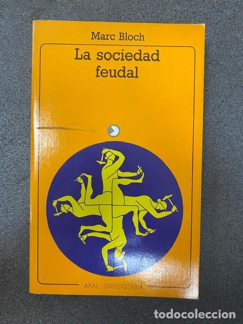 Libros de segunda mano: LA SOCIEDAD FEUDAL. MARC BLOCH. - Foto 1