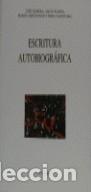 Libros de segunda mano: Escritura autobiogr&aacute;fica - Romera Castillo y otros - Visor Libros - Bibl. filol&oacute;gica hispana, 14