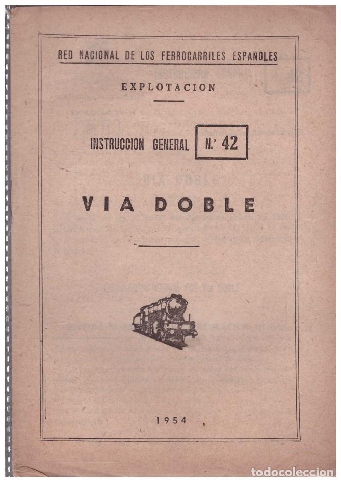 Libros de segunda mano: VIA DOBLE: INSTRUCCION GENERAL N&ordm; 42 - Silvela, M. - Ed. RENFE. - 1954 - Foto 1