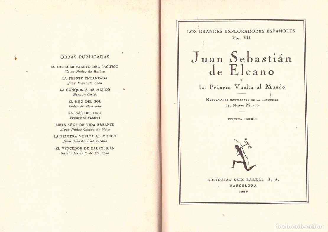 Livres d'occasion: JUAN SEBASTI&Aacute;N de ELCANO - Elcano, Juan Sebastian de - Editorial Seix Barral - 1956