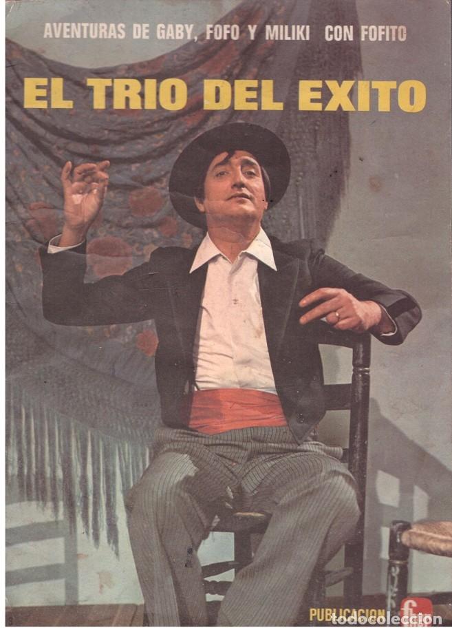 Libri di seconda mano: EL TRIO DEL EXITO. Aventuras de Gaby, Fofo y Miliki con Fofito. - Edita Fher