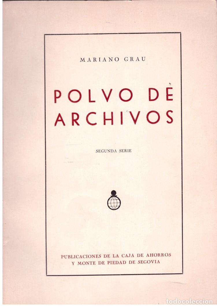 Gebrauchte B&uuml;cher: POLVO DE ARCHIVOS - Mariano Grau. 1967, 1&ordf; ed.