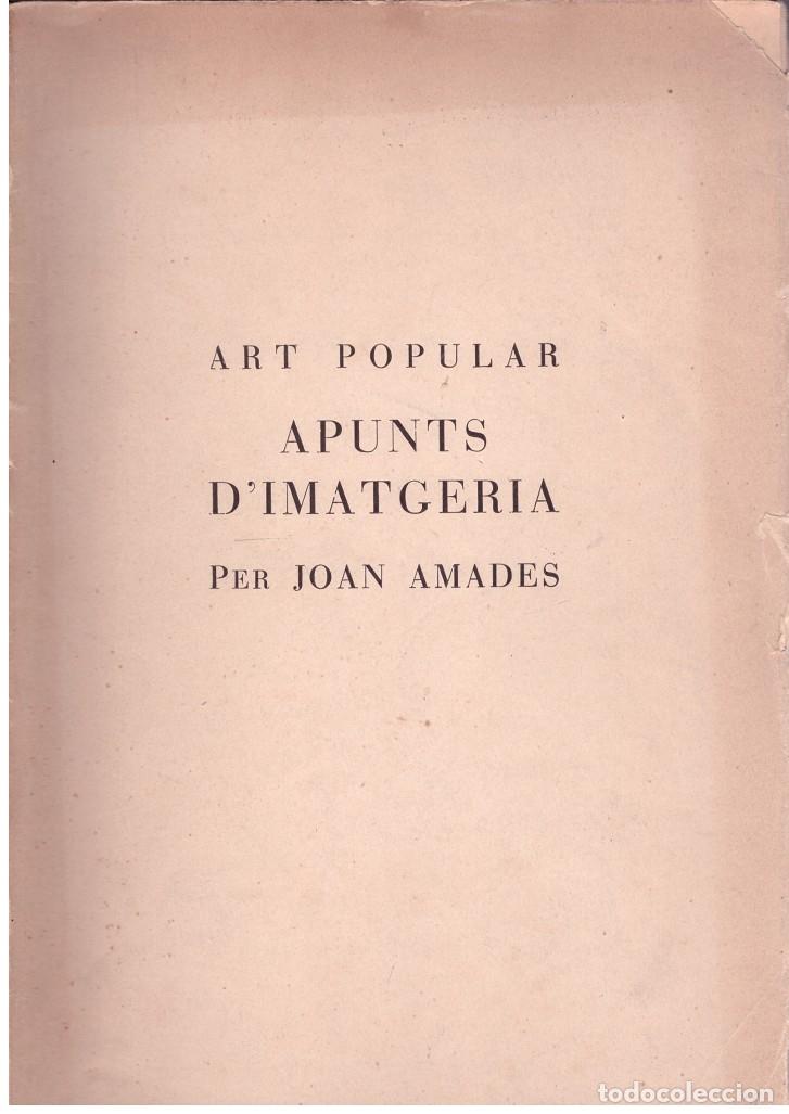 Libros de segunda mano: APUNTS D'IMATGERIA: ART POPULAR - Amades, Joan - 1938
