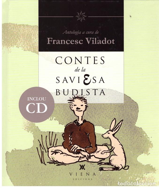 Livres d'occasion: Contes de la saviesa budista - VILADOT - Editorial Viena - 2015 - La Veu d'Helios, 5