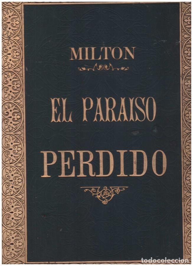 Gebrauchte B&uuml;cher: El para&iacute;so perdido - Milton, John. - Editorial Montaner y Simon - 1886, 1&ordf; ed. - Ilustr. Dor&eacute;.