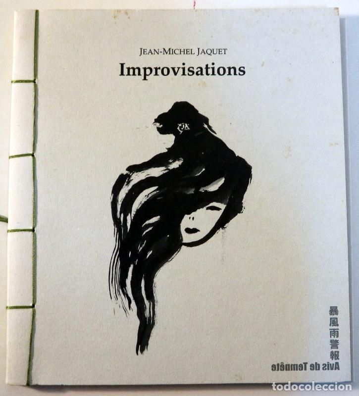 Libros de segunda mano: JAQUET, Jean-Michel - IMPROVISATIONS - Paris 2012- Ilustrado - Foto 1