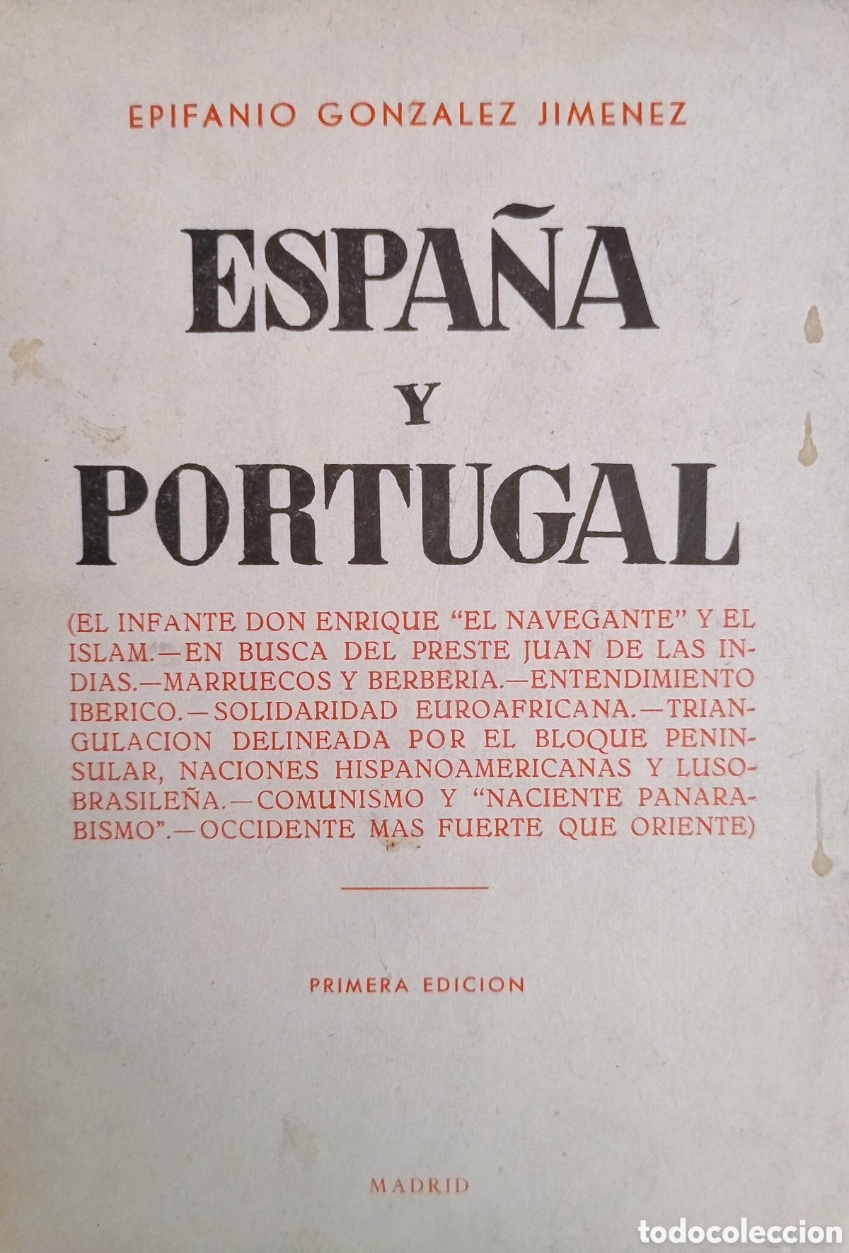 Libros de segunda mano: ESPA&Ntilde;A Y PORTUGAL. Primera edici&oacute;n - Foto 1