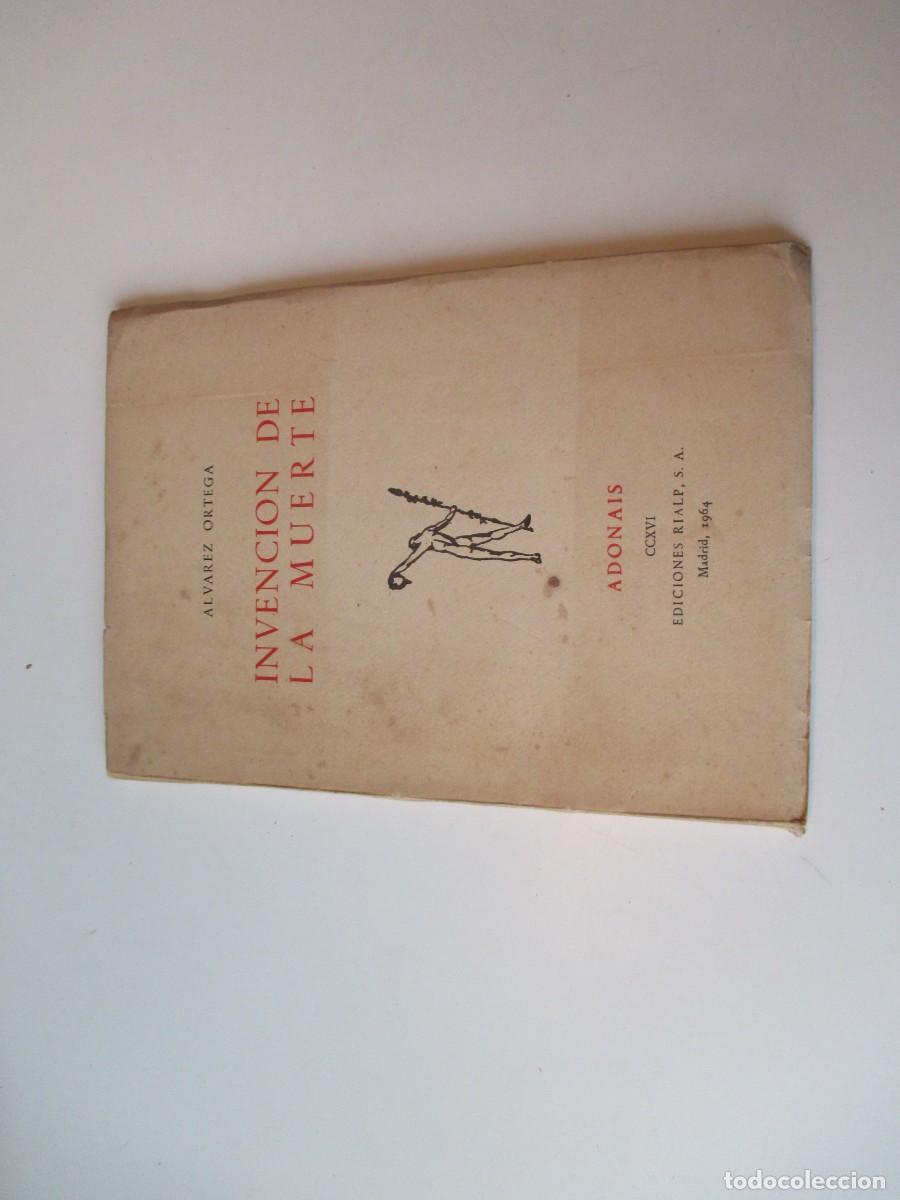 Libros de segunda mano: &Aacute;LVAREZ ORTEGA Invenci&oacute;n de la muerte W35948 - Foto 1