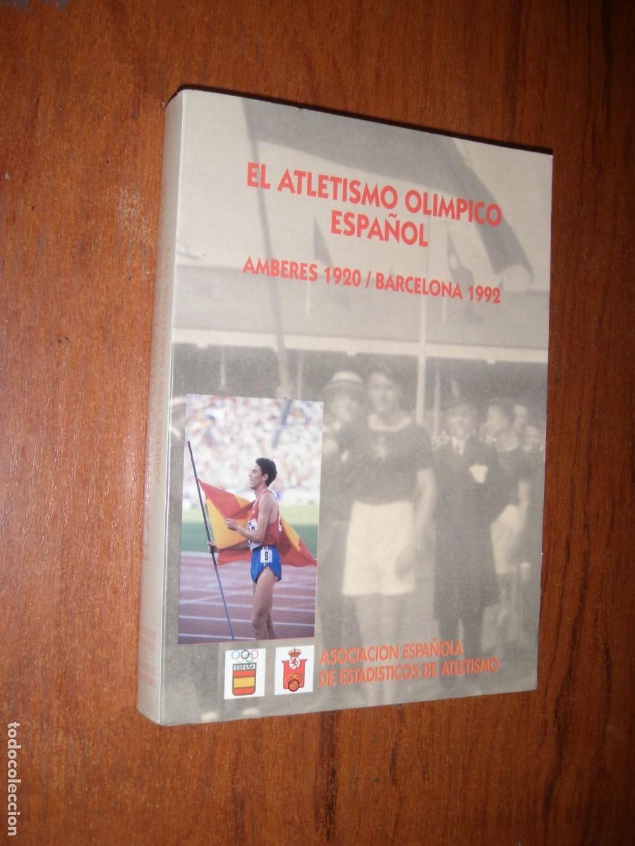 Second hand books: EL ATLETISMO ESPA&Ntilde;OL AMBERES BARCELONA MUY DIFICIL DE CONSEGUIR