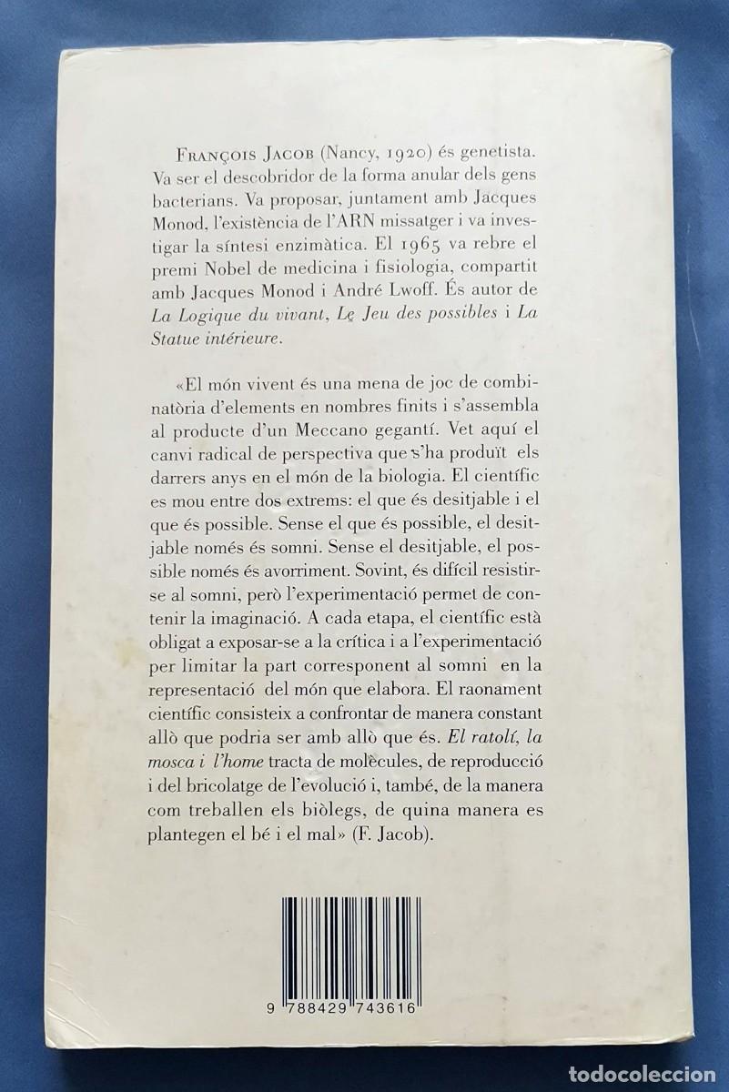 Libros de segunda mano: EL RATOL&Iacute;, LA MOSCA I LHOME de FRAN&Ccedil;OIS JACOB - Foto 2