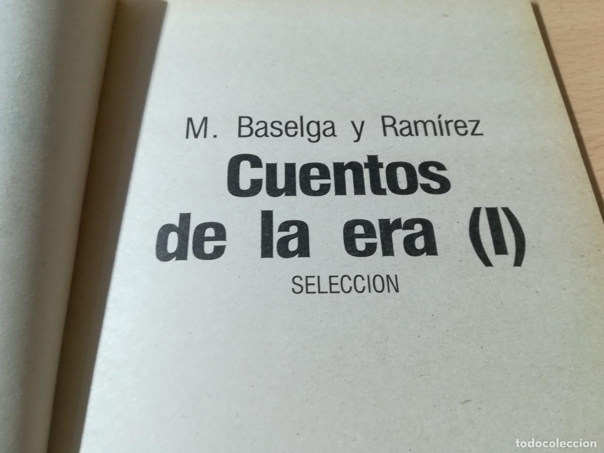 Libros de segunda mano: CUENTOS DE LA ERA I / M.BASELGA Y RAMIREZ / AC-204 / LOS LIBROS DE EL DIA/ - Foto 3
