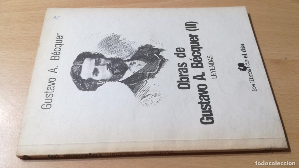 Libros de segunda mano: OBRAS DE GUSTAVO A.BECQUER II / GUSTAVO A.BECQUER / M205 / LOS LIBROS DE EL DIA / ARAGON - Foto 1