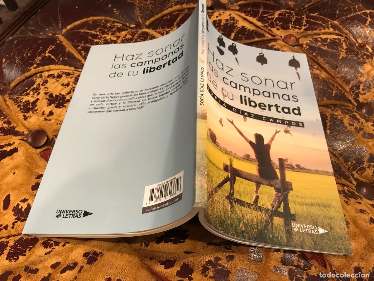 Libros de segunda mano: SOF&Iacute;A D&Iacute;AZ CAMPOS. HAZ SONAR LAS CAMPANAS DE TU LIBERTAD. 2023 - Foto 1