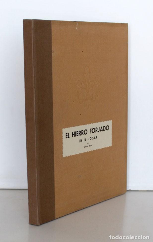 Libros de segunda mano: EL HIERRO FORJADO EN EL HOGAR. Robert Klein. 1958. - Foto 2