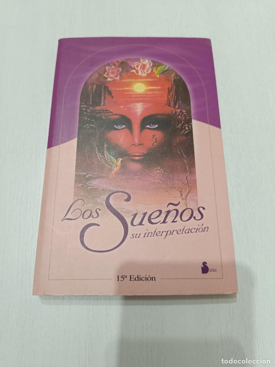 Libros de segunda mano: Los sue&ntilde;os: su interpretaci&oacute;n. Editorial Sirio 2002 - Foto 1