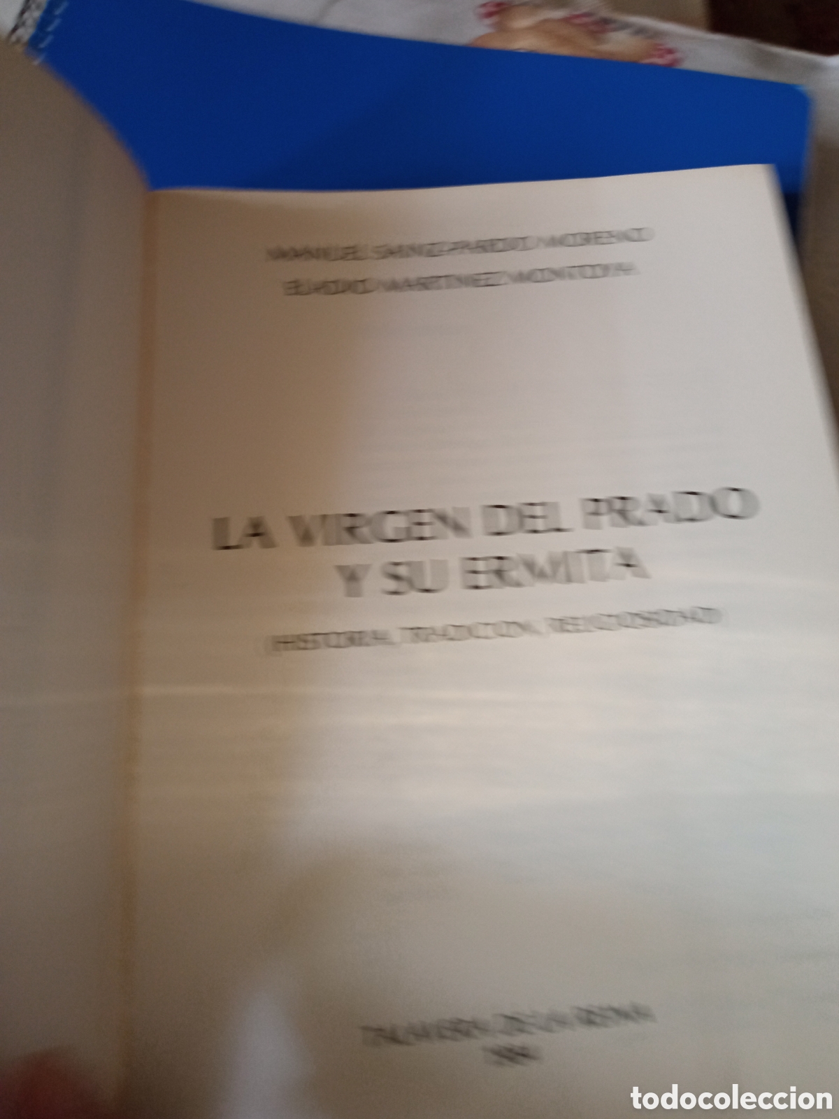 Libros de segunda mano: Libro, La Virgen del Prado y su ERMITA - Foto 7