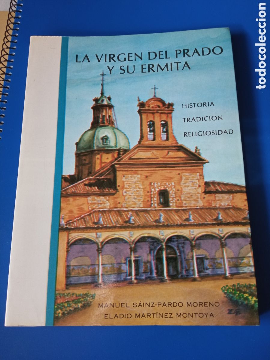 Libros de segunda mano: Libro, La Virgen del Prado y su ERMITA - Foto 1