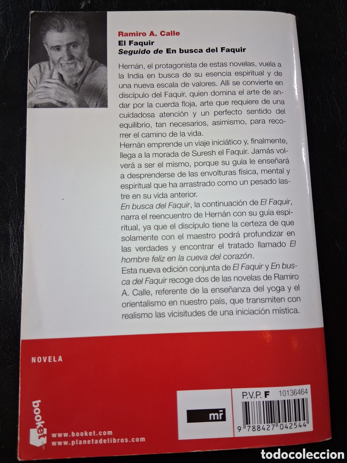 Libros de segunda mano: El Faquir - Ramiro A. Calle - Booket - Foto 2