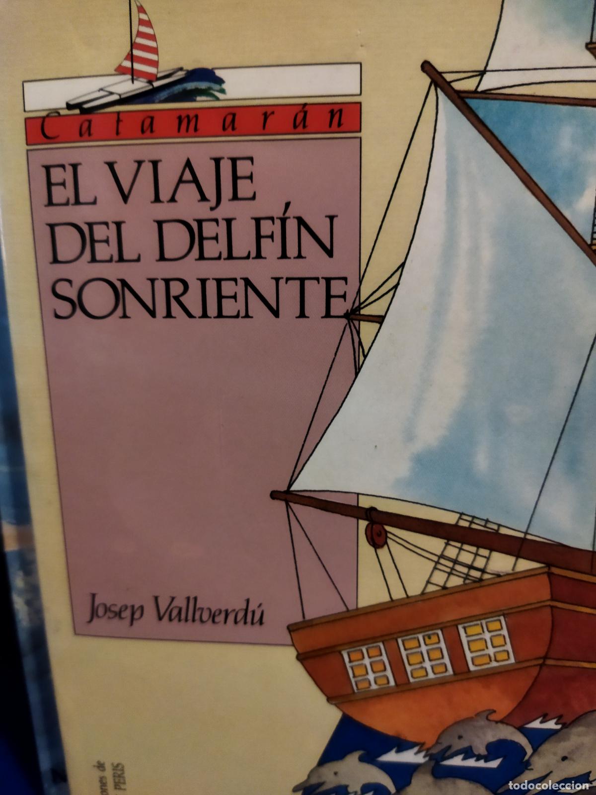 Libros de segunda mano: El viaje del delf&iacute;n sonriente - Foto 1