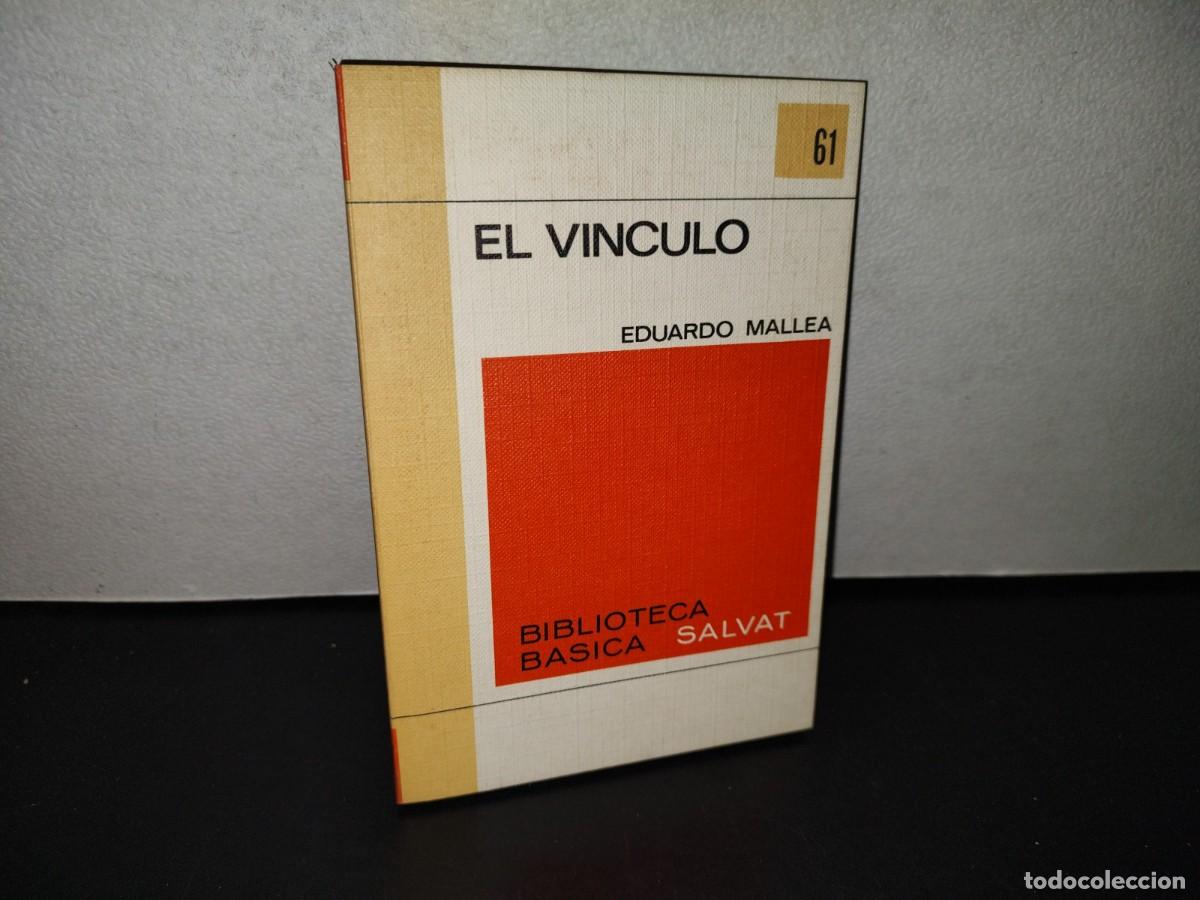 Libros de segunda mano: 159- EL V&Iacute;NCULO - EDUARDO MALLEA - Foto 1