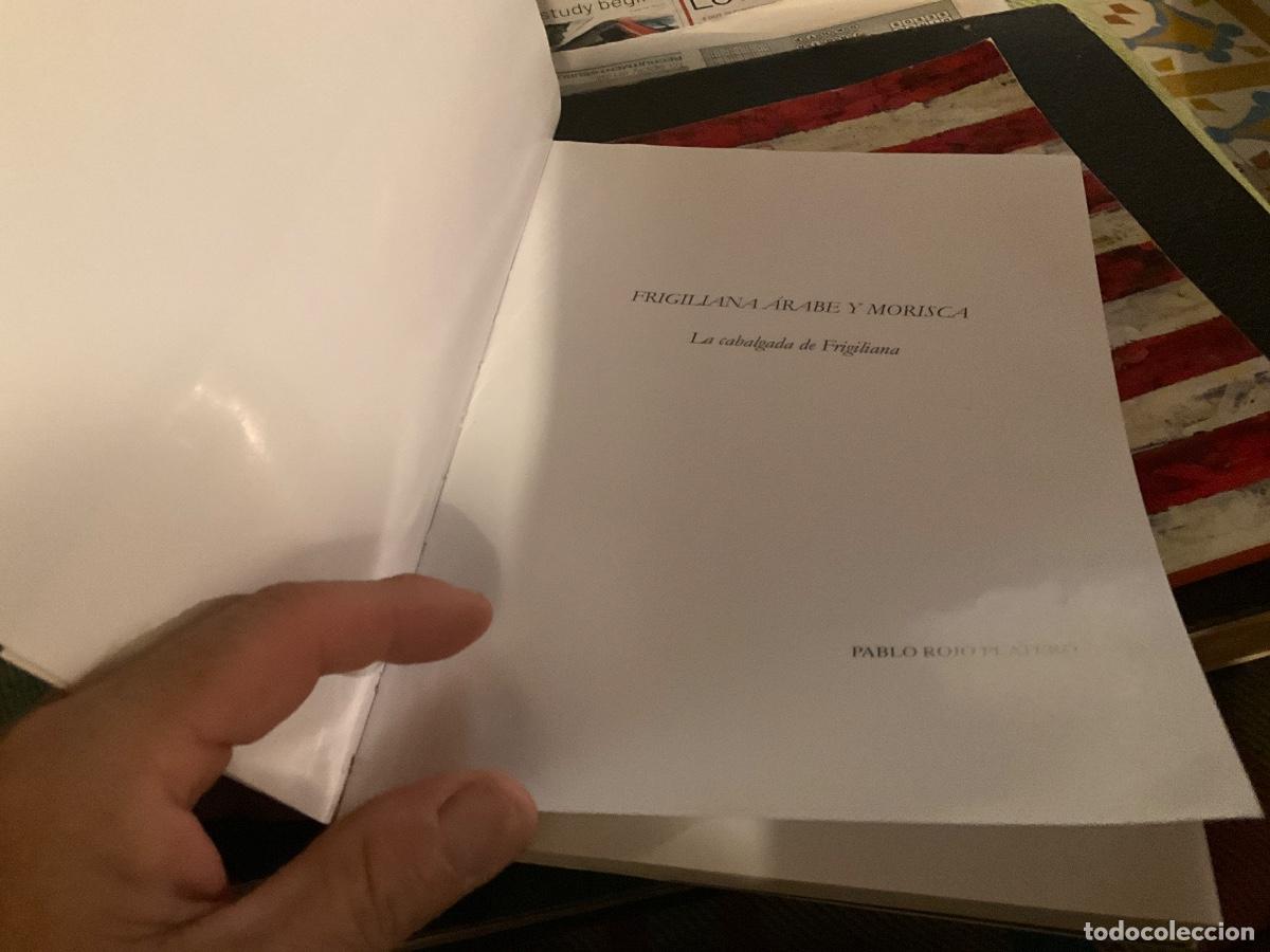 Libros de segunda mano: Frigiliana &aacute;rabe y morisca la cabalgada de F. Pablo Rojo Platero - Foto 2