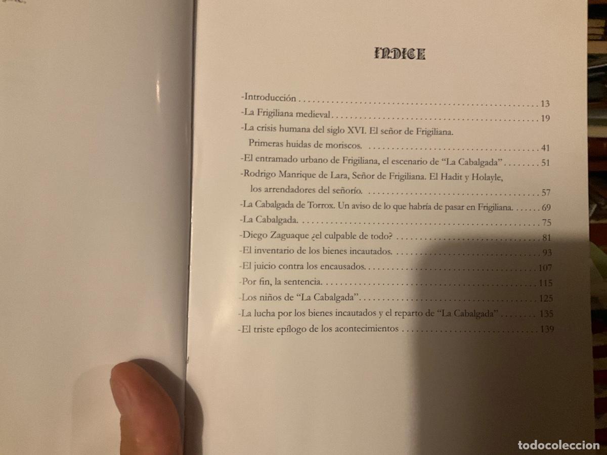 Libros de segunda mano: Frigiliana &aacute;rabe y morisca la cabalgada de F. Pablo Rojo Platero - Foto 4